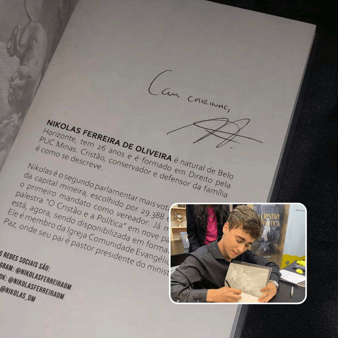 Página interna do livro com dedicatória “Com carinho,” e assinatura; no detalhe, Nikolas Ferreira autografando um exemplar